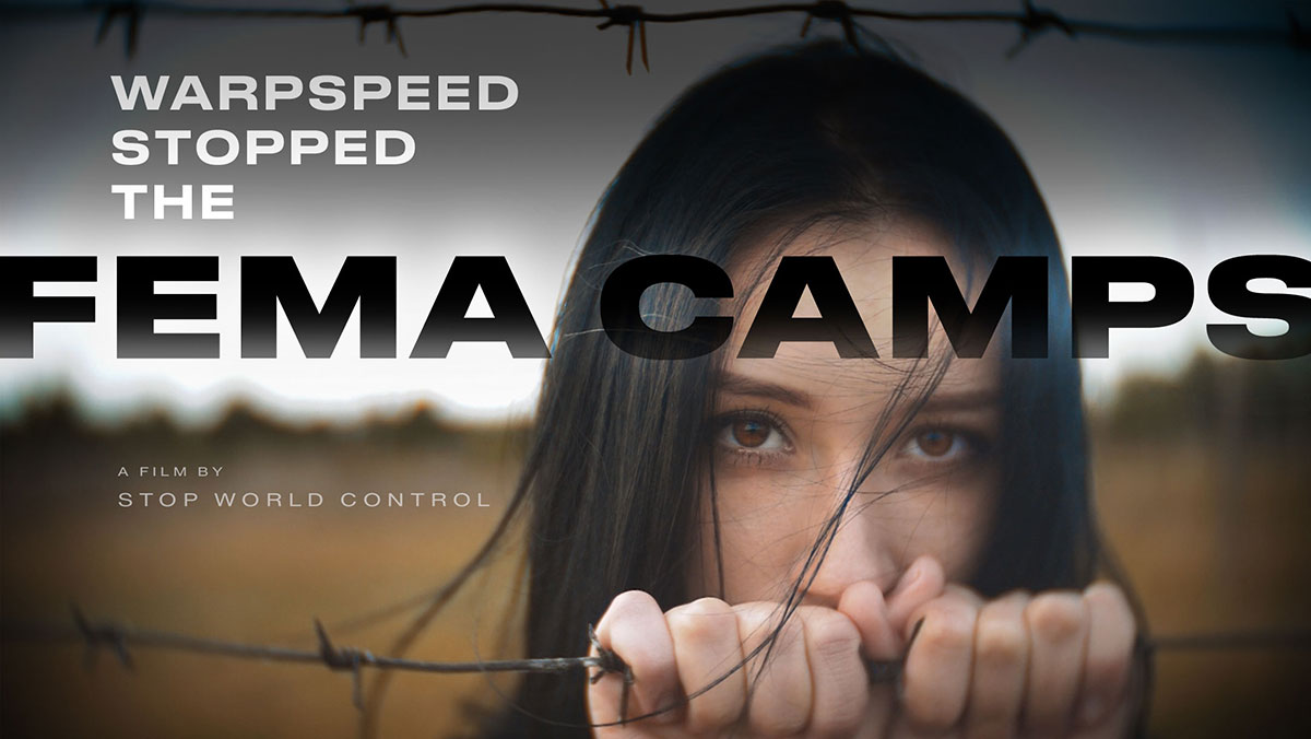 warpspeed stopped the fema camps